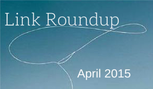 link roundup april 2015